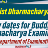 New dates for Buddhist Dharmacharya Examination