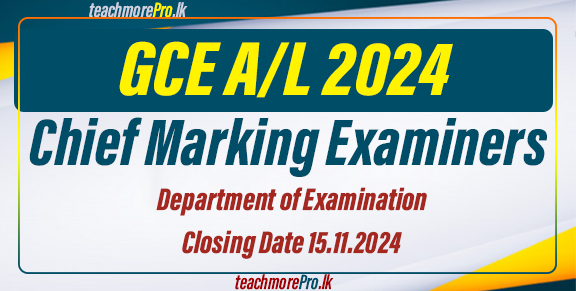 Chief Marking Examiners - GCE A/L 2024