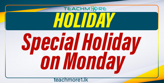 Special Holiday on Monday