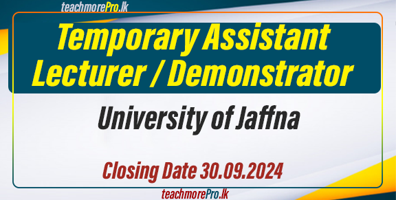 Temporary Assistant Lecturer / Demonstrator - University of Jaffna