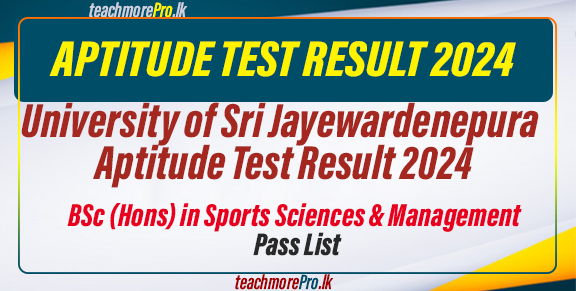 University of Sri Jayewardenepura Aptitude Test Result 2024