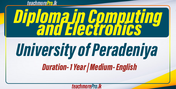 Diploma in Computing and Electronics - University of Peradeniya