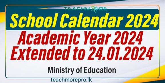 School Academic year 2024 extended