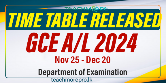 GCE A/L 2024 Exam Time Table