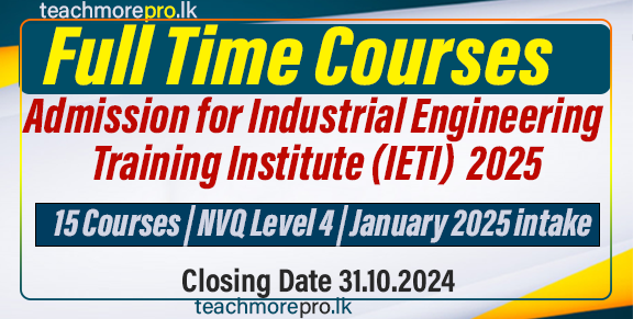 Admission for Industrial Engineering Training Institute (IETI) – Full Time Courses 2025