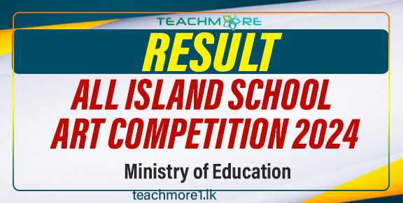 Result of All Island School Art Completion 2024