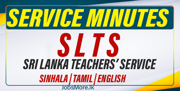 SERVICE MINUTE OF SRI LANKA TEACHERS’ SERVICE (SLTS)