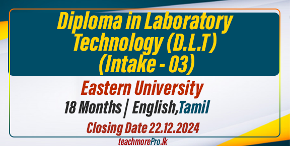 Diploma in Laboratory Technology (D.L.T) (Intake - 03)