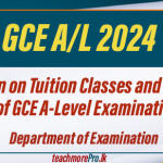 Strict Ban on Tuition Classes and Lectures Ahead of GCE A-Level Examination 2024