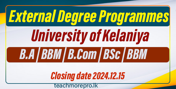 University of Kelaniya Invites Applications for External Degree Programmes for Academic Year 2024