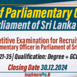 Post of Parliamentary Officer in Parliament of Sri Lanka - 2024