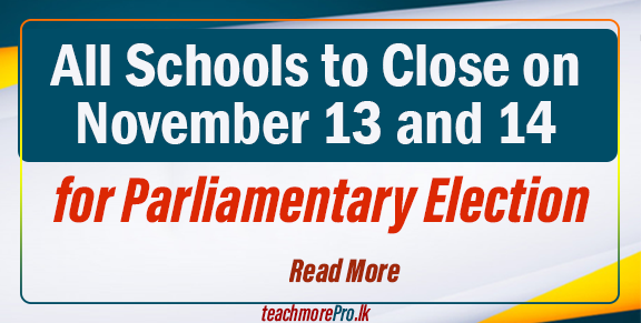 All Schools to Close on November 13 and 14 for Parliamentary Election