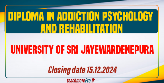 Diploma in Addiction Psychology and Rehabilitation University of Sri Jayewardenepura