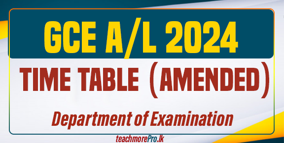 New Time Table GCE A/L Time Table -2024 (Amended)