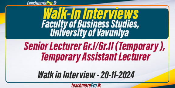 Walk-In Interviews for Faculty of Business Studies Positions - University of Vavuniya