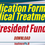 Application Form for Medical Treatments - President Fund