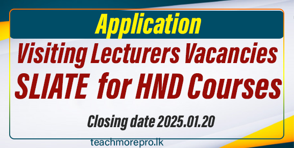 Visiting Lecturers Vacancies at SLIATE 2024