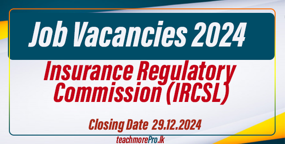 Insurance Regulatory Commission (IRCSL) Job Vacancies 2024