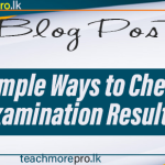 4 Simple Ways to Check Sri Lanka Examination Results