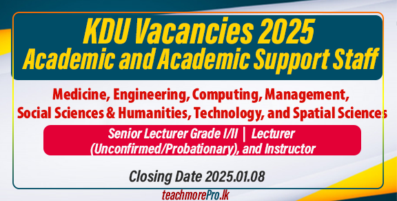 KDU Vacancies 2025- Academic and Academic Support Staff