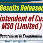 Results Released - Superintendent of Customs and MSO Limited