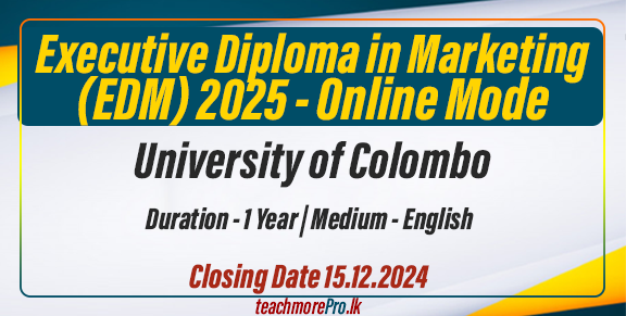 Executive Diploma in Marketing (EDM) 2025 - Online Mode University of Colombo