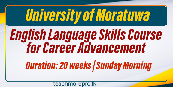 University of Moratuwa Offers English Language Skills Course for Career Advancement