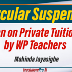 Ban on Private Tuition by WP Teachers: Circular Suspended