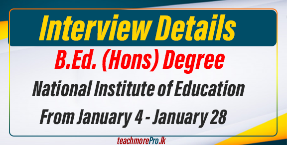 Interview Schedule for B.Ed. (Hons) Degree Program at NIE