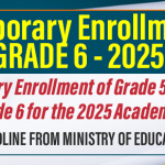 Temporary Enrollment in Grade 6 for the 2025 Academic Year