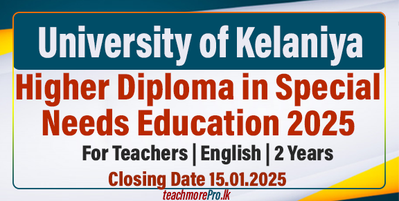 Higher Diploma in Special Needs Education 2025 – University of Kelaniya