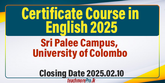 Certificate Course in English 2025 - Sri Palee Campus, University of Colombo